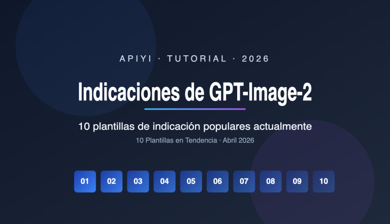 gpt image 2 prompts collection 10 popular templates april 2026 es image 0 图示