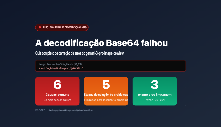 gemini 3 pro image preview base64 decoding failed fix pt pt image 0 图示